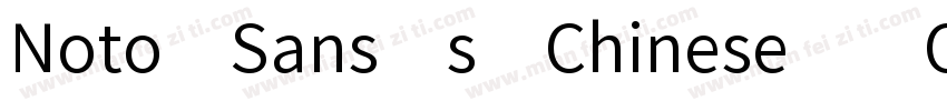 Noto Sans s Chinese (OTF) Thin字体转换